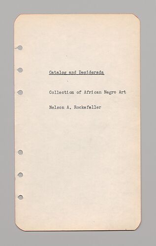 Catalog and Desiderata, Collection of African Negro Art, Nelson Rockefeller, Title Page.