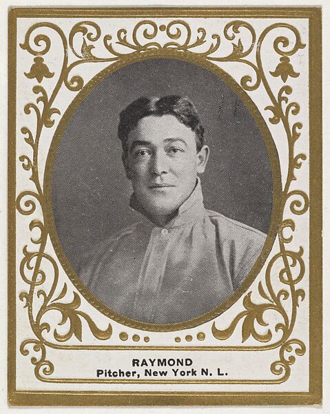 Raymond, Pitcher, New York, National League, from the Baseball Players (Ramlys) series (T204) issued by the Mentor Company to promote Ramly and T.T.T. Turkish Cigarettes, Issued by Mentor Company, Boston, Photolithograph 