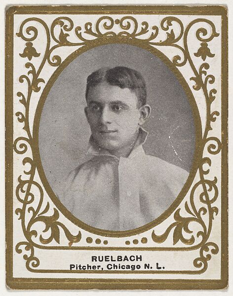 Ruelbach, Pitcher, Chicago, National League, from the Baseball Players (Ramlys) series (T204) issued by the Mentor Company to promote Ramly and T.T.T. Turkish Cigarettes, Issued by Mentor Company, Boston, Photolithograph 