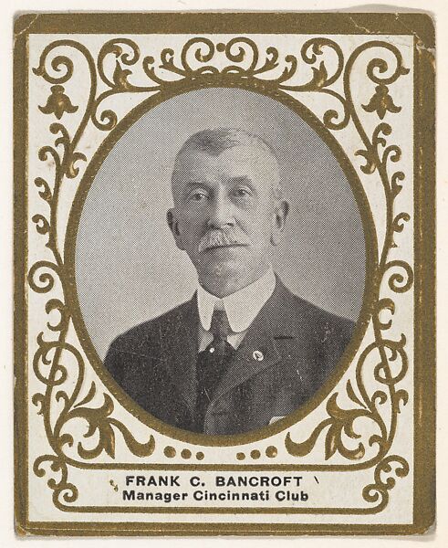 Frank C. Bancroft, Manager, Cincinnati Club, from the Baseball Players (Ramlys) series (T204) issued by the Mentor Company to promote Ramly and T.T.T. Turkish Cigarettes, Issued by Mentor Company, Boston, Photolithograph 