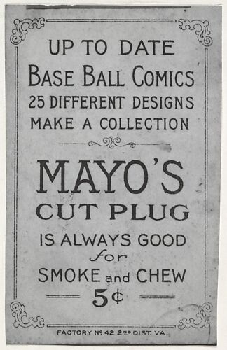 Facsimile of card verso from the Baseball Comics series (T203) promoting Mayo's Cut Plug Tobacco