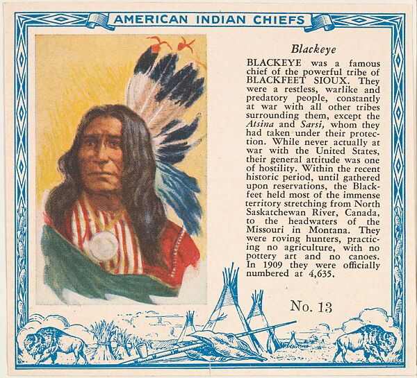 Card No. 13, Blackeye, from the Indian Chiefs series (T129) issued by Red Man Chewing Tobacco, Issued by Red Man Chewing Tobacco (American), Commercial color lithograph 