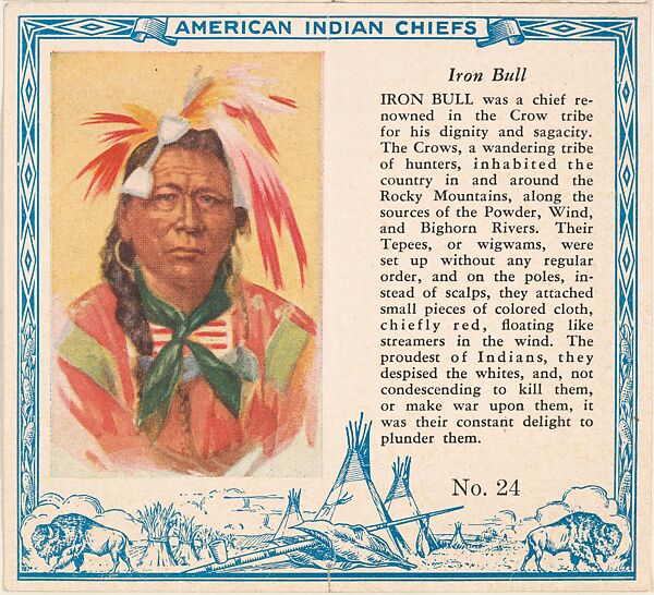 Card No. 24, Iron Bull, from the Indian Chiefs series (T129) issued by Red Man Chewing Tobacco, Issued by Red Man Chewing Tobacco (American), Commercial color lithograph 