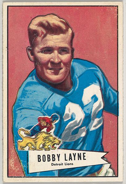 Bobby Layne, Detroit Lions, from the Bowman Football series (R407-4) issued by Bowman Gum, Issued by Bowman Gum Company, Commercial color lithograph 
