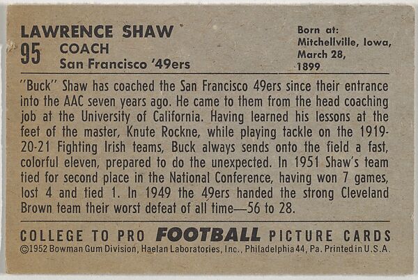 Buck Shaw, San Francisco '49ers, from the Bowman Football series (R407-4) issued by Bowman Gum, Issued by Bowman Gum Company, Commercial color lithograph