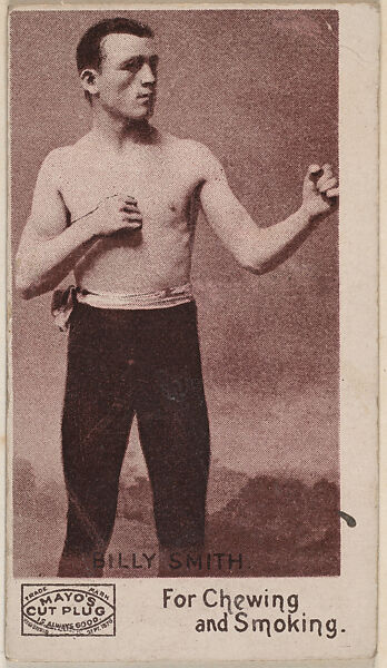 Billy Smith, from the Prizefighters series (N310) to promote Mayo's Cut Plug Tobacco, Issued by P.H. Mayo &amp; Brother, Richmond, Virginia (American), Commercial lithograph 