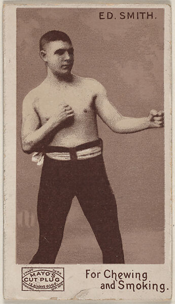 Ed Smith, from the Prizefighters series (N310) to promote Mayo's Cut Plug Tobacco, Issued by P.H. Mayo &amp; Brother, Richmond, Virginia (American), Commercial lithograph 