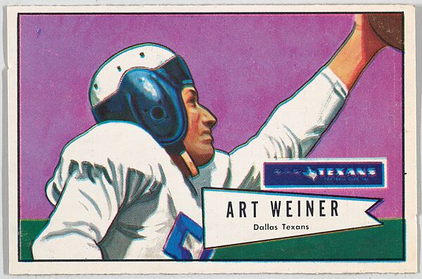 Issued by Bowman Gum Company, Art Weiner, Dallas Texans, from the Bowman  Football series (R407-4) issued by Bowman Gum