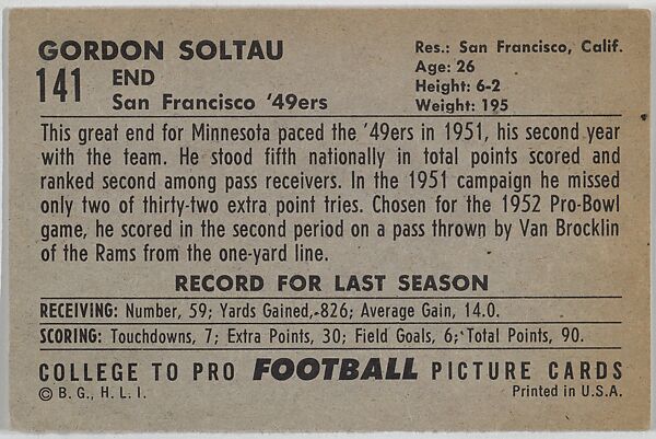 Gordon Soltau, San Francisco '49ers, from the Bowman Football series (R407-4) issued by Bowman Gum, Issued by Bowman Gum Company, Commercial color lithograph