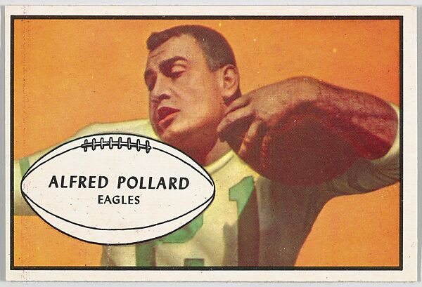 Alfred Pollard, Eagles, from the Bowman Football series (R407-5) issued by Bowman Gum, Issued by Bowman Gum Company, Commercial color lithograph 