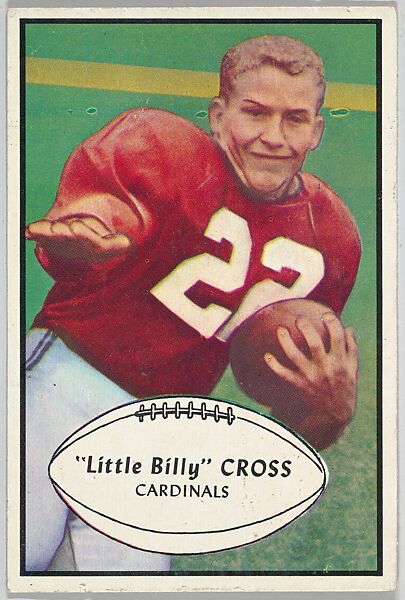 "Little Billy" Cross, Cardinals, from the Bowman Football series (R407-5) issued by Bowman Gum, Issued by Bowman Gum Company, Commercial color lithograph 