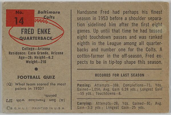 Fred Enke, Baltimore Colts, from the Bowman Football series (R407-6) issued by Bowman Gum, Issued by Bowman Gum Company, Commercial color lithograph