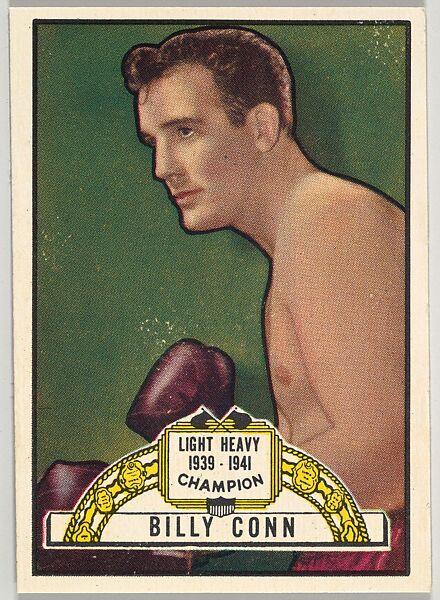 Billy Conn, Light Heavy Champion, 1939-1941, from the Topps Ringside series (R411) issued by Topps Chewing Gum Company, Issued by Topps Chewing Gum Company (American, Brooklyn), Commercial color lithograph 