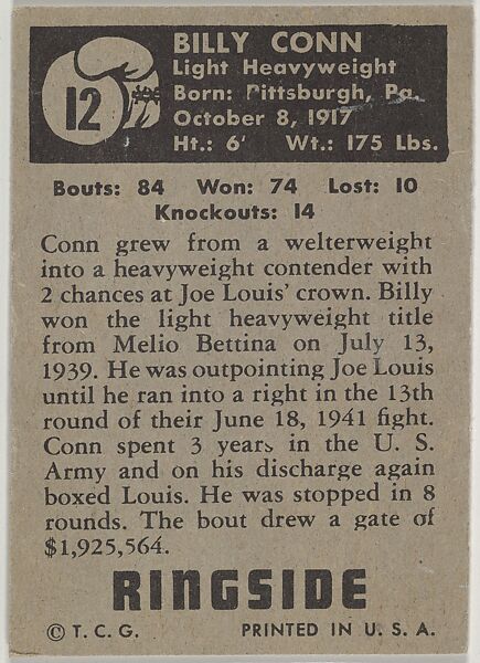 Billy Conn, Light Heavy Champion, 1939-1941, from the Topps Ringside series (R411) issued by Topps Chewing Gum Company, Issued by Topps Chewing Gum Company (American, Brooklyn), Commercial color lithograph