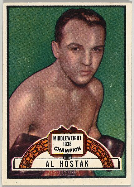 Al Hostak, Middleweight Champion, 1938, from the Topps Ringside series (R411) issued by Topps Chewing Gum Company, Issued by Topps Chewing Gum Company (American, Brooklyn), Commercial color lithograph 