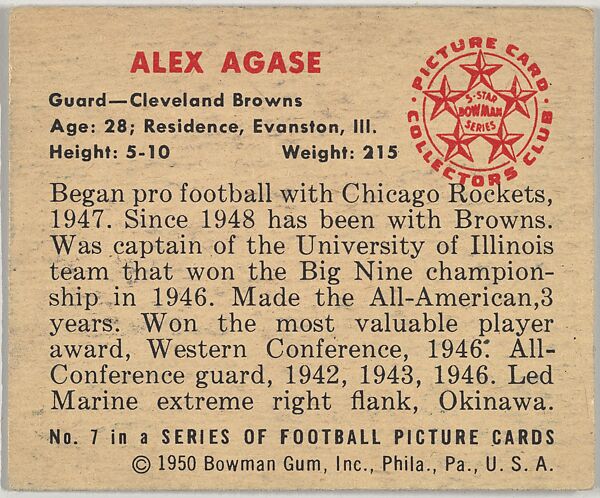 Card Number 7, Alex Agase, Guard, Cleveland Browns, from the Bowman Football series (R407-2) issued by Bowman Gum, Issued by Bowman Gum Company, Commercial color lithograph