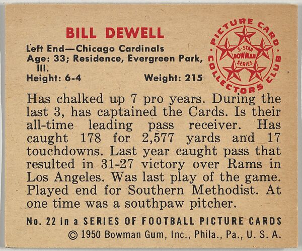 Card Number 22, Bill Dewell, Left End, Chicago Cardinals, from the Bowman Football series (R407-2) issued by Bowman Gum, Issued by Bowman Gum Company, Commercial color lithograph