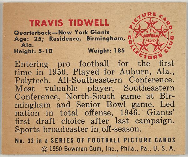 Card Number 33, Travis Tidwell, Quarterback, New York Giants, from the Bowman Football series (R407-2) issued by Bowman Gum, Issued by Bowman Gum Company, Commercial color lithograph