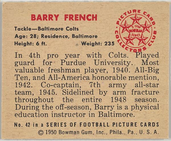 Card Number 42, Barry French, Tackle, Baltimore Colts, from the Bowman Football series (R407-2) issued by Bowman Gum, Issued by Bowman Gum Company, Commercial color lithograph