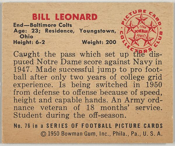 Card Number 76, Bill Leonard, End, Baltimore Colts, from the Bowman Football series (R407-2) issued by Bowman Gum, Issued by Bowman Gum Company, Commercial color lithograph
