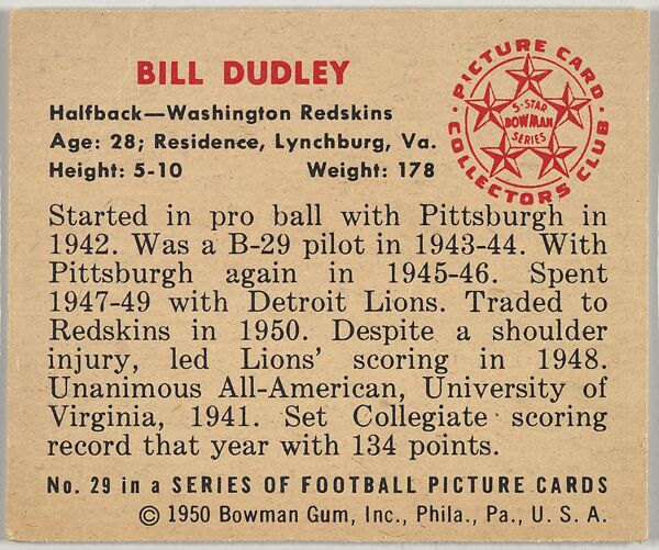 Card Number 29, Bill Dudley, Halfback, Washington Redskins, from the Bowman Football series (R407-2) issued by Bowman Gum, Issued by Bowman Gum Company, Commercial color lithograph