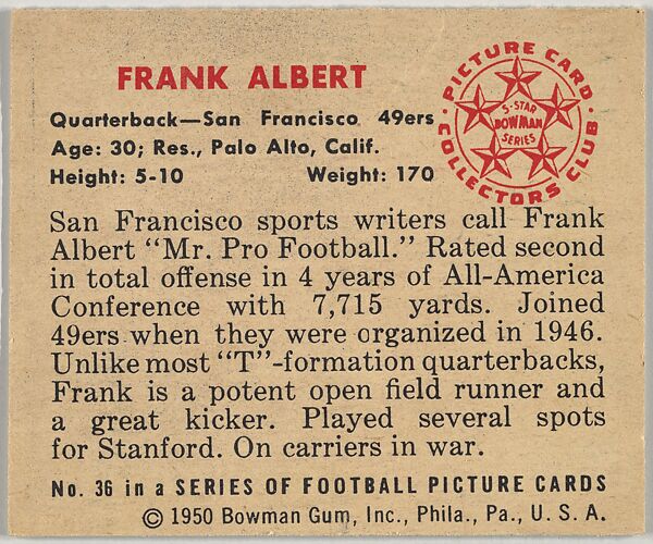 Card Number 36, Frank Albert, Quaterback, San Francisco 49ers, from the Bowman Football series (R407-2) issued by Bowman Gum, Issued by Bowman Gum Company, Commercial color lithograph