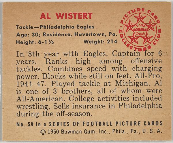 Card Number 59, Al Wistert, Tackle, Philidelphia Eagles, from the Bowman Football series (R407-2) issued by Bowman Gum, Issued by Bowman Gum Company, Commercial color lithograph