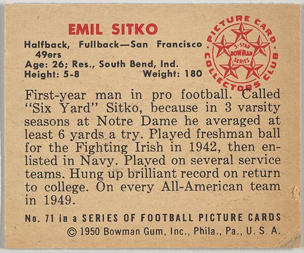 Card Number 71, Emil Sitko, Halfback, Fullback, San Francisco 49ers, from the Bowman Football series (R407-2) issued by Bowman Gum, Issued by Bowman Gum Company, Commercial color lithograph