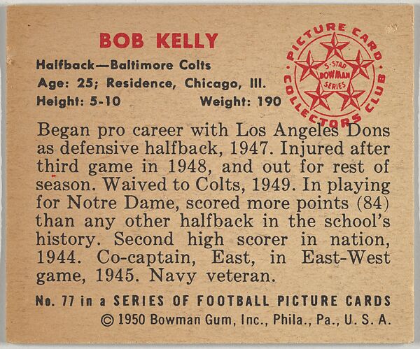 Card Number 77, Bob Kelly, Halfback, Baltimore Colts, from the Bowman Football series (R407-2) issued by Bowman Gum, Issued by Bowman Gum Company, Commercial color lithograph
