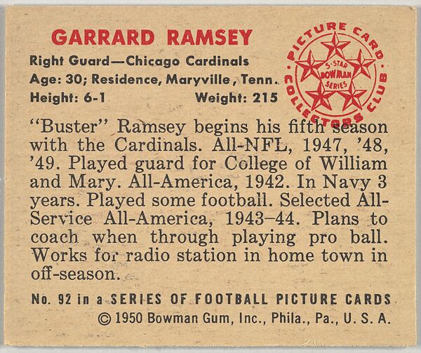 Card Number 92, Garrard Ramsey, Right Guard, Chicago Cardinals, from the Bowman Football series (R407-2) issued by Bowman Gum, Issued by Bowman Gum Company, Commercial color lithograph