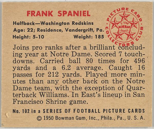 Card Number 102, Frank Spaniel, Halfback, Washington Redskins, from the Bowman Football series (R407-2) issued by Bowman Gum, Issued by Bowman Gum Company, Commercial color lithograph