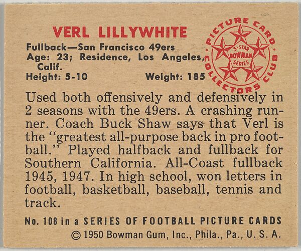 Card Number 108, Verl Lillywhite, Fullback, San Francisco 49ers, from the Bowman Football series (R407-2) issued by Bowman Gum, Issued by Bowman Gum Company, Commercial color lithograph