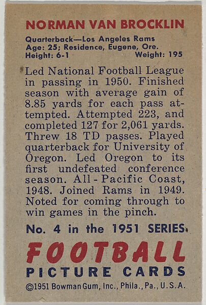 Card Number 4, Norman Van Brocklin, Quarterback, Los Angeles Rams, from the Bowman Football series (R407-3) issued by Bowman Gum, Issued by Bowman Gum Company, Commercial color lithograph
