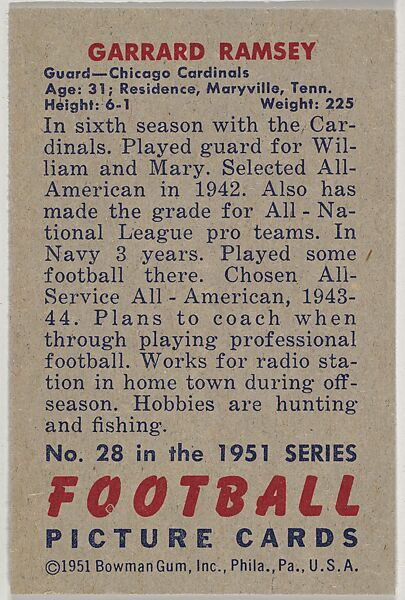 Card Number 28, Garrard Ramsey, Guard, Chicago Cardinals, from the Bowman Football series (R407-3) issued by Bowman Gum, Issued by Bowman Gum Company, Commercial color lithograph