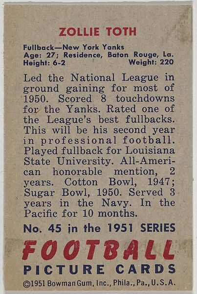 Card Number 45, Zollie Toth, Fullback, New York Yanks, from the Bowman Football series (R407-3) issued by Bowman Gum, Issued by Bowman Gum Company, Commercial color lithograph