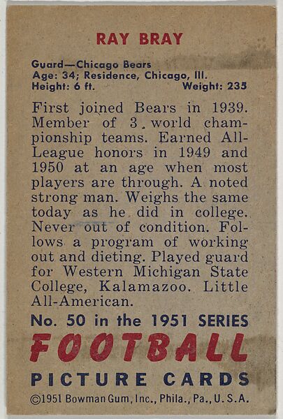 Card Number 50, Ray Bray, Guard, Chicago Bears, from the Bowman Football series (R407-3) issued by Bowman Gum, Issued by Bowman Gum Company, Commercial color lithograph