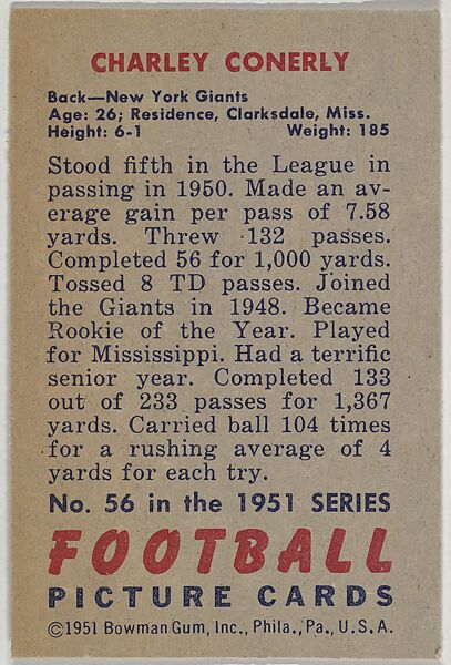Card Number 56, Charley Conerly, Quarterback, New York Giants, from the Bowman Football series (R407-3) issued by Bowman Gum, Issued by Bowman Gum Company, Commercial color lithograph