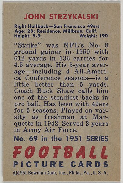 Card Number 69, John Strzykalski, Right Halfback, San Francisco 49ers, from the Bowman Football series (R407-3) issued by Bowman Gum, Issued by Bowman Gum Company, Commercial color lithograph