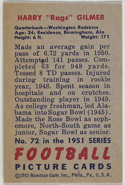 Card Number 72, Harry "Rags" Gilmer, Quarterback, Washington Redskins, from the Bowman Football series (R407-3) issued by Bowman Gum, Issued by Bowman Gum Company, Commercial color lithograph