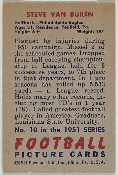 Card Number 10, Steve Van Buren, Halfback, Philadelphia Eagles, from the Bowman Football series (R407-3) issued by Bowman Gum, Issued by Bowman Gum Company, Commercial color lithograph
