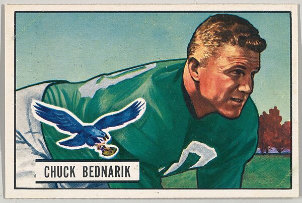 Issued by Bowman Gum Company  Chuck Bednarik, Eagles, from the