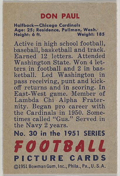 Card Number 30, Don Paul, Halfback, Chicago Cardinals, from the Bowman Football series (R407-3) issued by Bowman Gum, Issued by Bowman Gum Company, Commercial color lithograph
