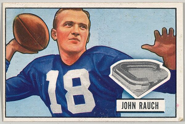 Card Number 44, John Rauch, Quarterback, New York Yanks, from the Bowman Football series (R407-3) issued by Bowman Gum, Issued by Bowman Gum Company, Commercial color lithograph 