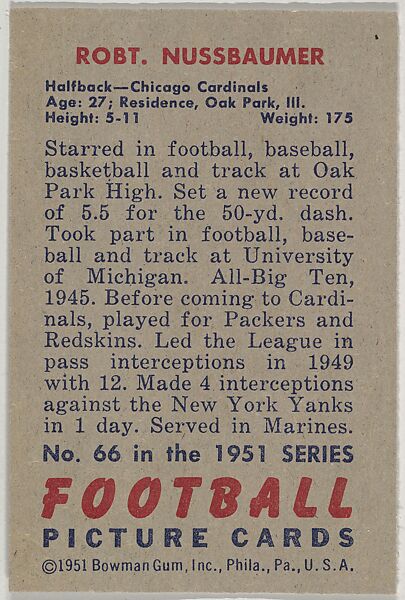 Card Number 66, Robert Nussbaumer, Halfback, Chicago Cardinals, from the Bowman Football series (R407-3) issued by Bowman Gum, Issued by Bowman Gum Company, Commercial color lithograph