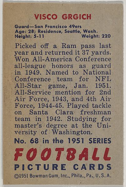 Card Number 68, Visco Grgich, Guard, San Francisco 49ers, from the Bowman Football series (R407-3) issued by Bowman Gum, Issued by Bowman Gum Company, Commercial color lithograph