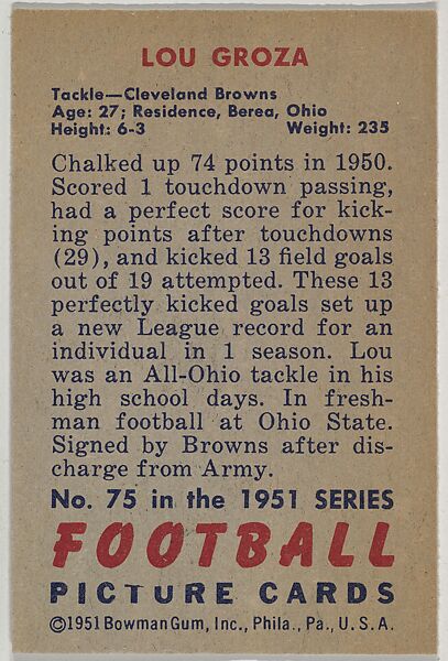 Card Number 75, Lou Groza, Tackle, Cleveland Browns, from the Bowman Football series (R407-3) issued by Bowman Gum, Issued by Bowman Gum Company, Commercial color lithograph