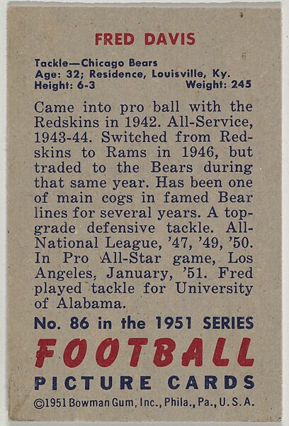 Card Number 86, Fred Davis, Tackle, Chicago Bears, from the Bowman Football series (R407-3) issued by Bowman Gum, Issued by Bowman Gum Company, Commercial color lithograph
