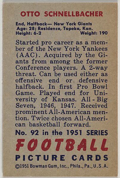 Card Number 92, Otto Schnellbacher, End and Halfback, New York Giants, from the Bowman Football series (R407-3) issued by Bowman Gum, Issued by Bowman Gum Company, Commercial color lithograph
