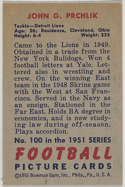Card Number 100, John Prchlik, Tackle, Detroit Lions, from the Bowman Football series (R407-3) issued by Bowman Gum, Issued by Bowman Gum Company, Commercial color lithograph