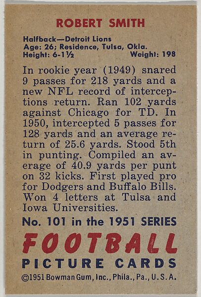 Card Number 101, Robert Smith, Halfback, Detroit Lions, from the Bowman Football series (R407-3) issued by Bowman Gum, Issued by Bowman Gum Company, Commercial color lithograph
